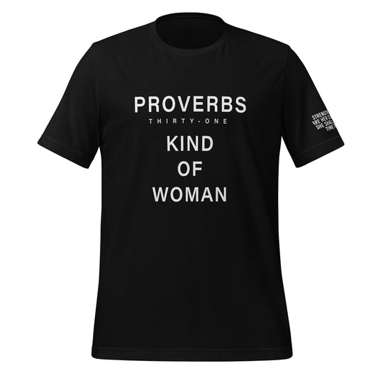 Proverbs Thirty-One Kind of Woman T-shirt