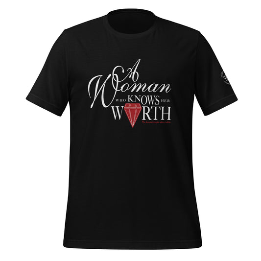 A WOMAN WHO KNOWS HER WORTH Unisex t-shirt