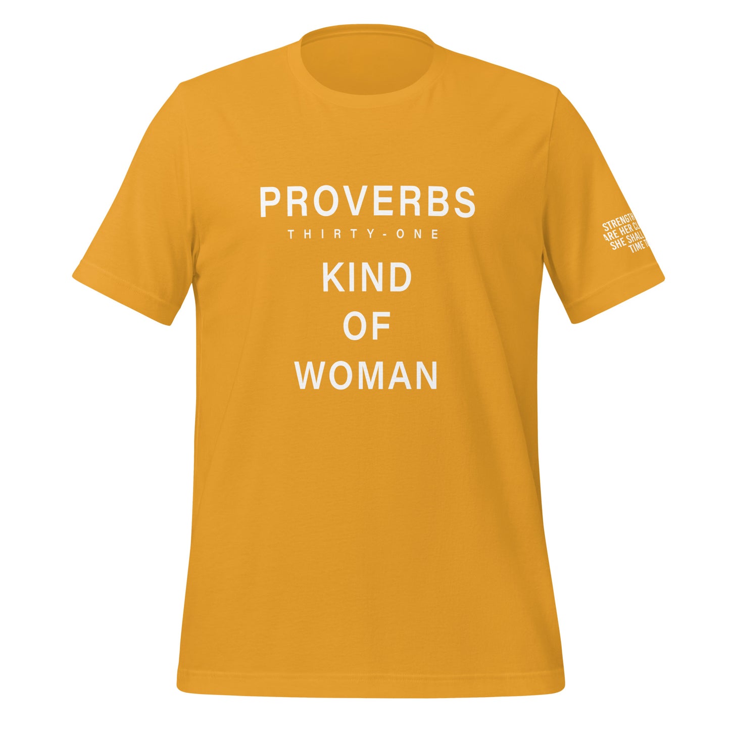 Proverbs Thirty-One Kind of Woman T-shirt